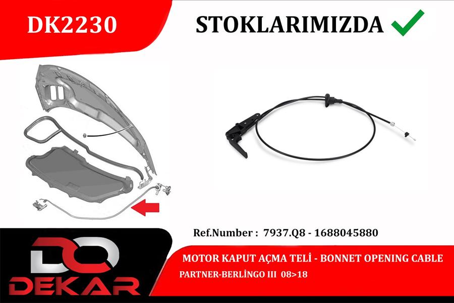 MOTOR KAPUT AÇMA TELİ PARTNER-BERLİNGO III 08 18